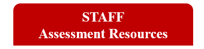 Staff Assessment Resources Staff Assessment Resources